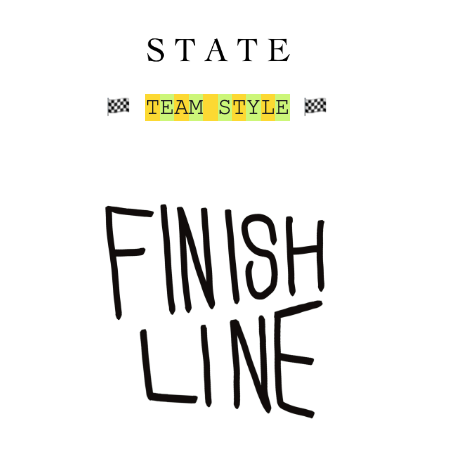 TEAM STYLE / FINISH LINE